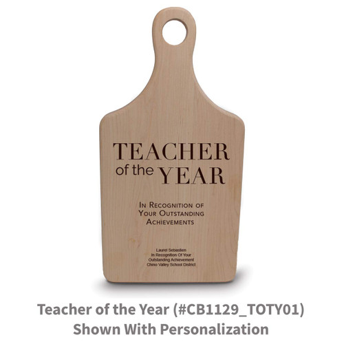 maple paddle cutting board with teacher of the year message