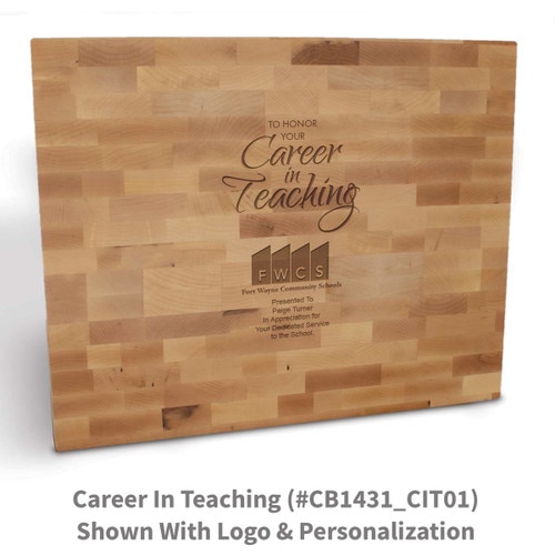 butcher block cutting board with career in teaching message