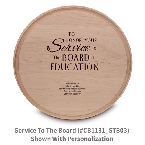 maple round cutting board with service to the board message