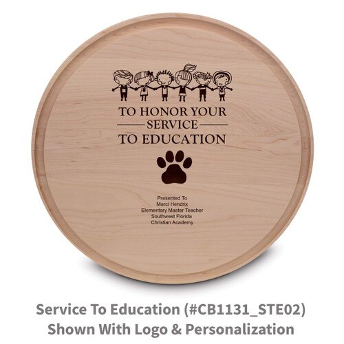 maple round cutting board with service to education message