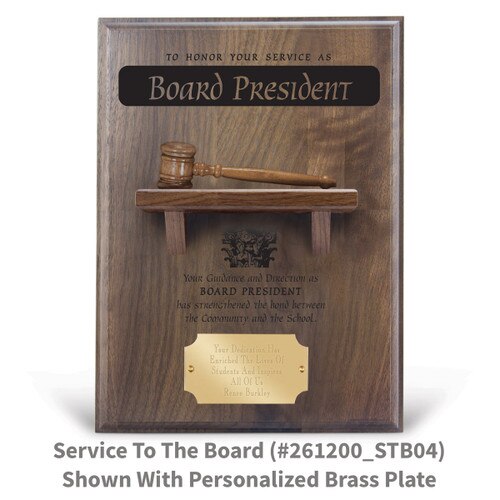 service to the board president message on a walnut plaque with a shelf, wooden gavel and personalized brass plate