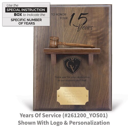 years of service message on a walnut plaque with a shelf, wooden gavel and personalized brass plate