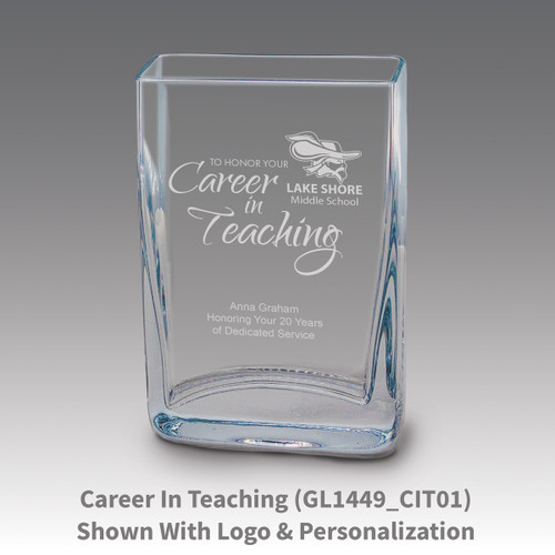 Small crystal vase featuring etched pre-designed career in teaching message.