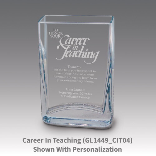 Small crystal vase featuring etched pre-designed career in teaching message.