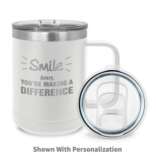 white insulated coffee mugs with smile you're making a difference message and personalization