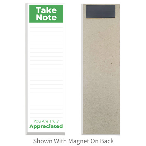 take note you are truly appreciated slim notepad with magnet