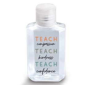 2 oz. Antibacterial Hand Sanitizer Gel Featuring The Motivational Message “Teach Compassion Kindness Confidence"