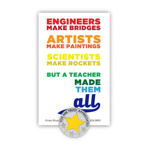 Teachers Made Them All Lapel Pin With Presentation Card
