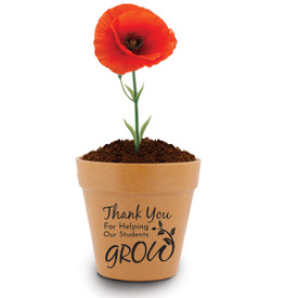 This Mini Flower Pot Kit With Poppy Seeds Features The Inspirational Message “Thank You For Helping Our Students Grow”