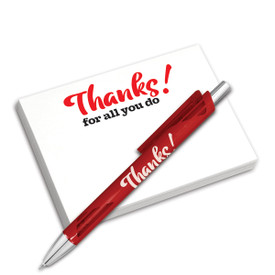 4x3 sticky notepad and pen combo. 100 sheets featuring the message Thanks For All You Do! Includes red mechanical pen.