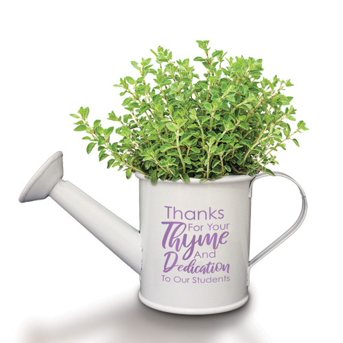 This Mini Watering Can Kit With Thyme Seeds Features The Inspirational Message “Thanks For Your Thyme And Dedication To Our Students”