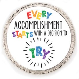 Kudo Coin With “Every Accomplishment Starts With A Decision To Try”. Made Of Metal Featuring Rope Design Around The Outside.
