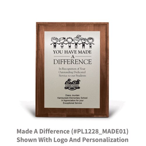 7x9 walnut plaque with brushed silver plate featuring made a difference message