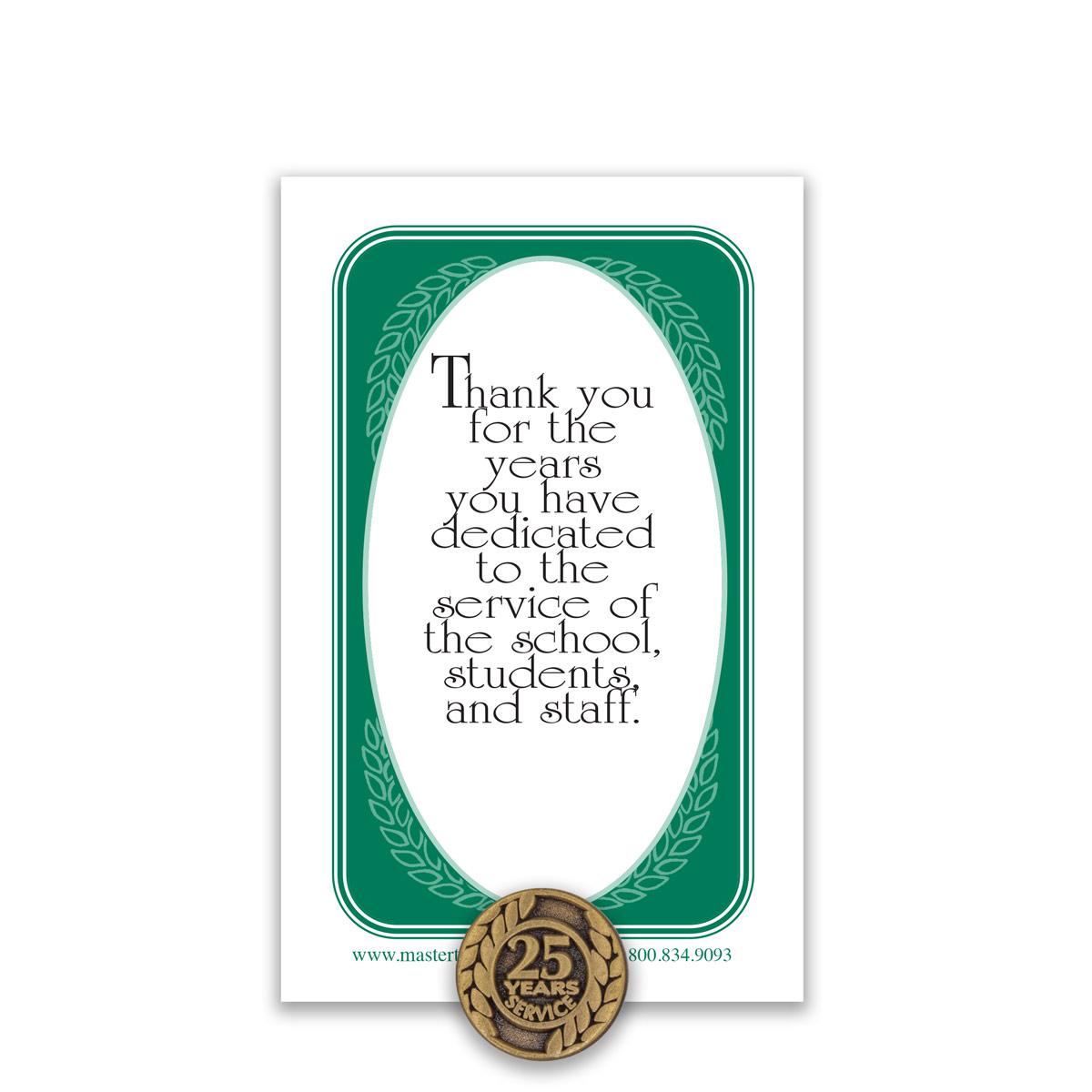 25 Year of Service Antique Gold Tone Lapel Pin with Thank You Message