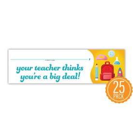 Colorful 2" x 8" Student Bookmark That Reads “Your Teacher Thinks You’re A Big Deal” On The Front